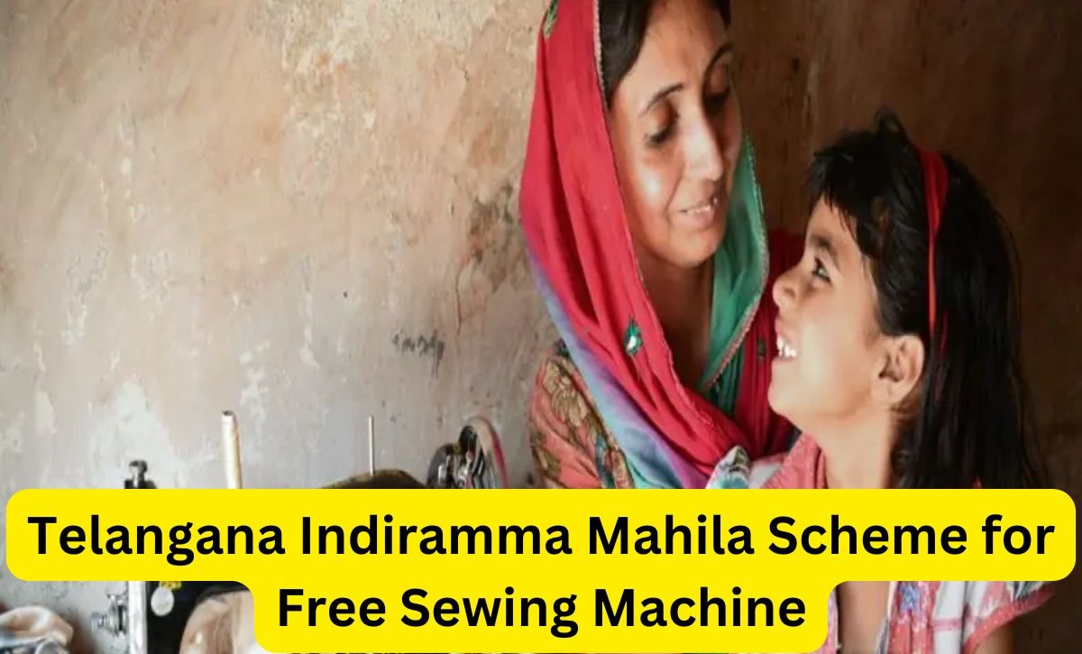 Telangana Indiramma Mahila Scheme for Free Sewing Machine